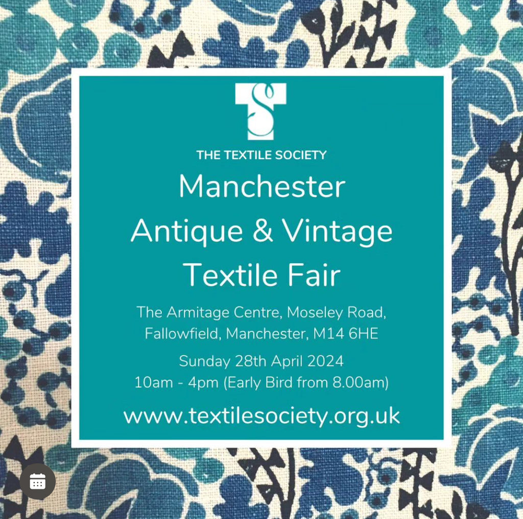 Manchester Antique & Vintage Textile Fair